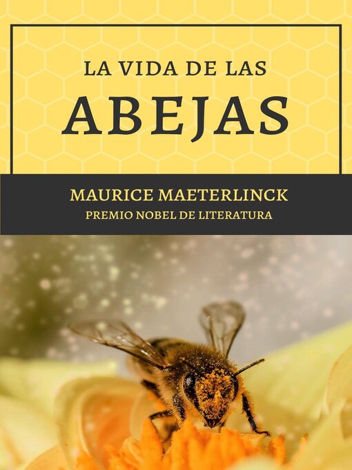 Title details for La vida de las abejas by Maurice Maeterlinck - Available